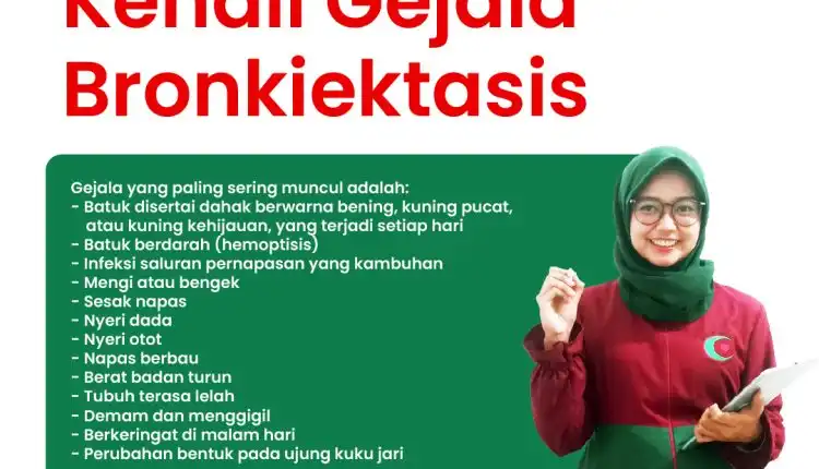 Kenali Gejala Bronkiektasis. Rumah Terapi Medical Hacking Spesialis Penyakit Paru-paru, jantung, kanker, dan penyakit menahun lainnya